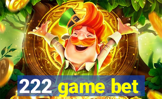 222 game bet
